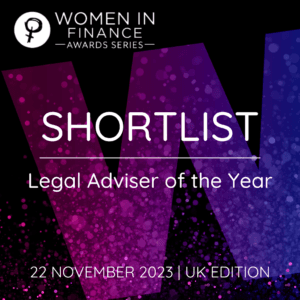 2023 Women in Finance UK, Legal Adviser of the Year