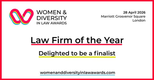 2026 Women & Diversity in Law Awards Finalist, Law Firm of the Year